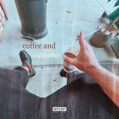 coffee and cigarettes - EP