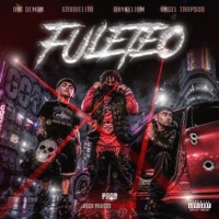 Fuleteo (Gabrielito & B1G Demon Remix) - Single - Angel Trapsur