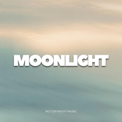 NoCopyrightMusic "MOONLIGHT" (feat. PAPS) - Single