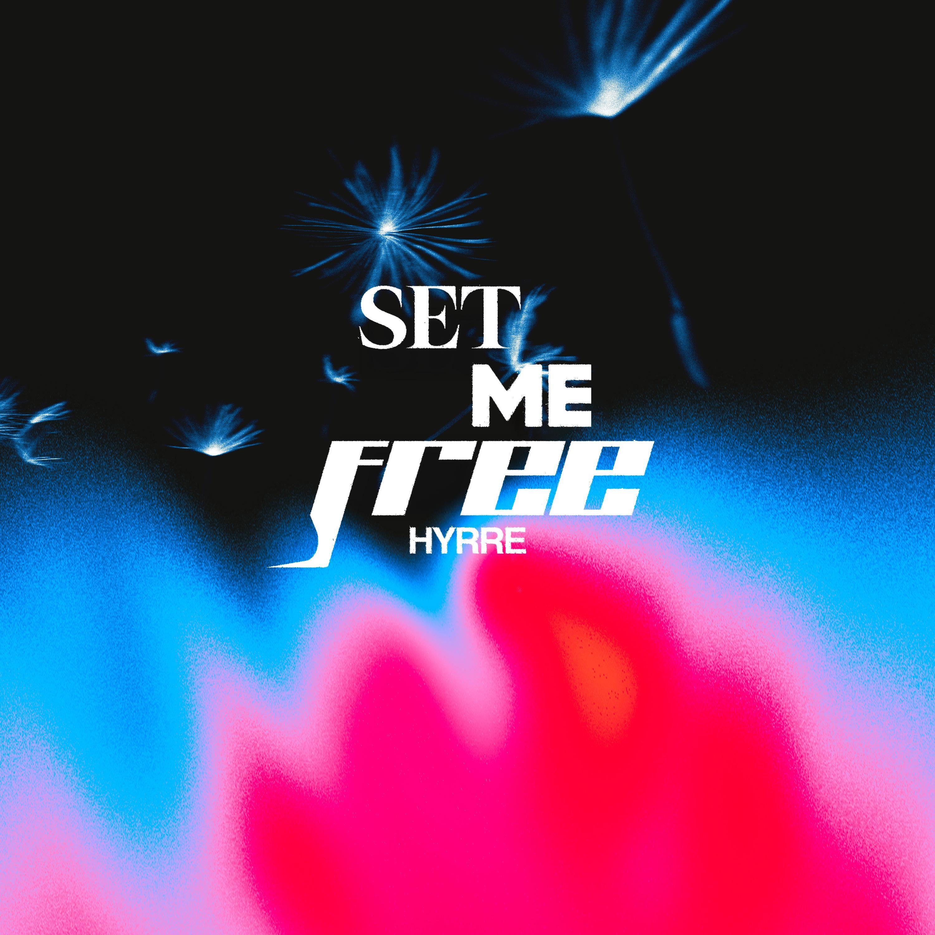 Set Me Free - Single