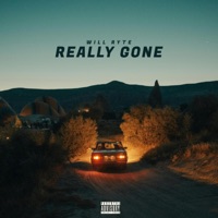 Really Gone - Single - Will Ryte