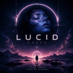 Lucid - Single