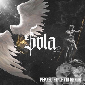 Sola (feat. David Banda)
