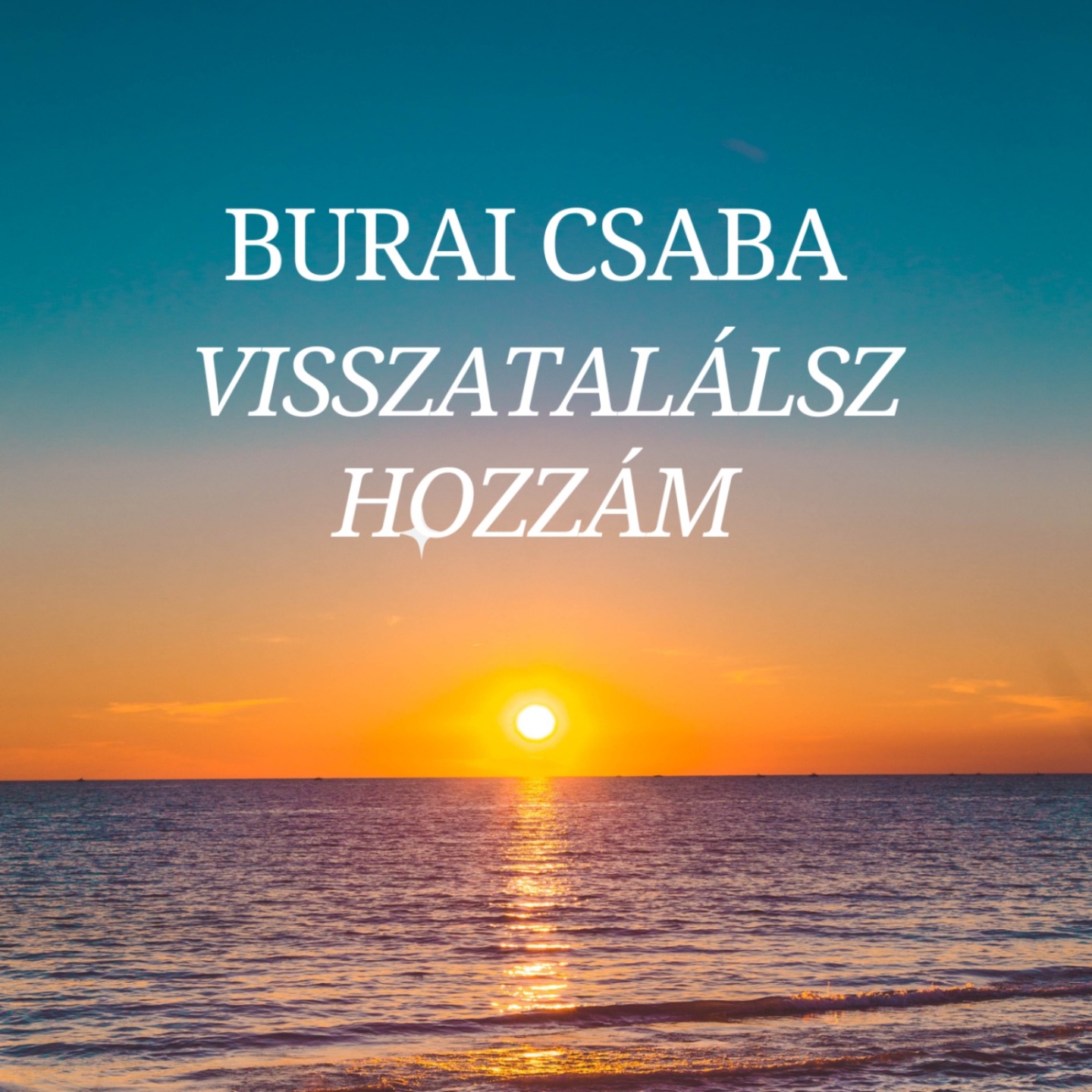 Visszatalálsz hozzám