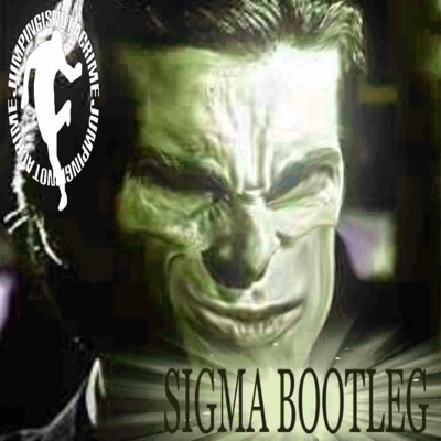 SIGMA BOOTLEG 1.9 (BEST PART + NO VOCALS) - Single