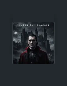 收听 Umbra Lui Dracula、观看音乐视频、阅读小传、查看巡演日期等 ！