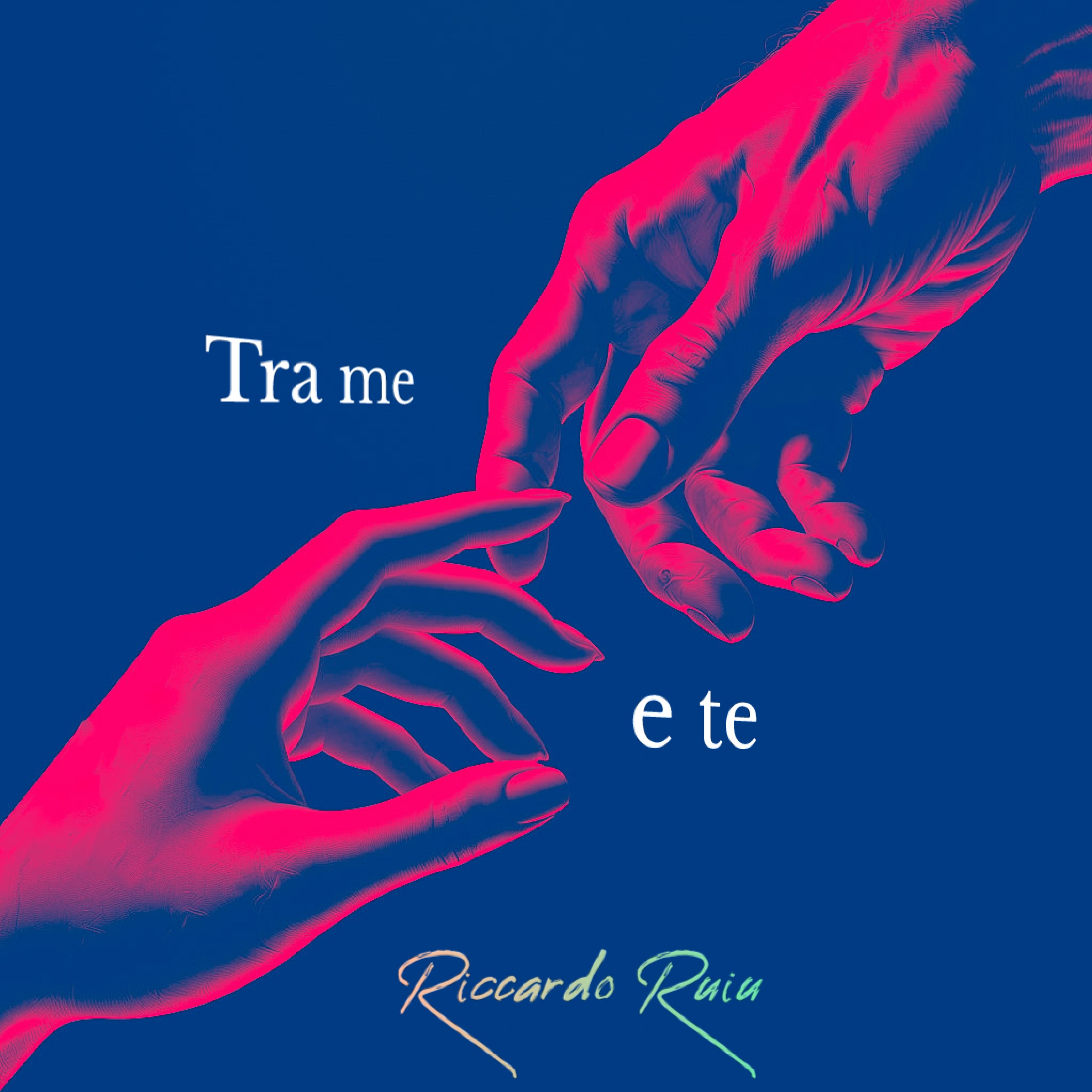 Tra Me e Te - Single