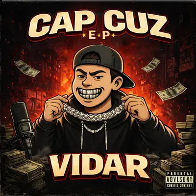 Ascolta 'Cap Cuz (E.P) - EP' di Vidar Official