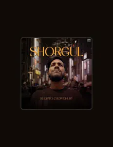 Escucha a Sudipto Chowdhury, mira videos musicales, lee su biografía, consulta las fechas de las gira y más.
