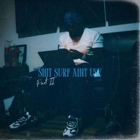 Shit Surf Aint Use, Pt. 2 - Humbeats