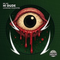 Looking your Eyes - Single - H! Dude