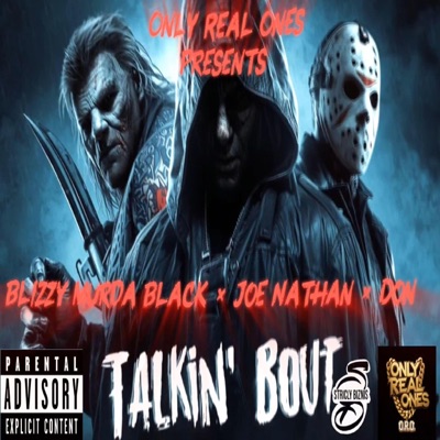 Talkin' Bout (feat. Joe Nathan & D.O.N) - Single