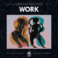 Work - Single - Krexxton & THEOUTSIDE
