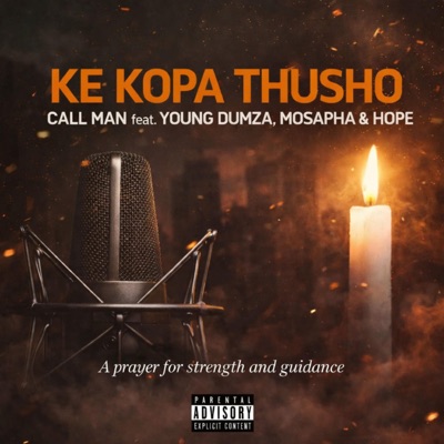 Ke kopa Thusho (feat. Call Man & Young dumza) - Single