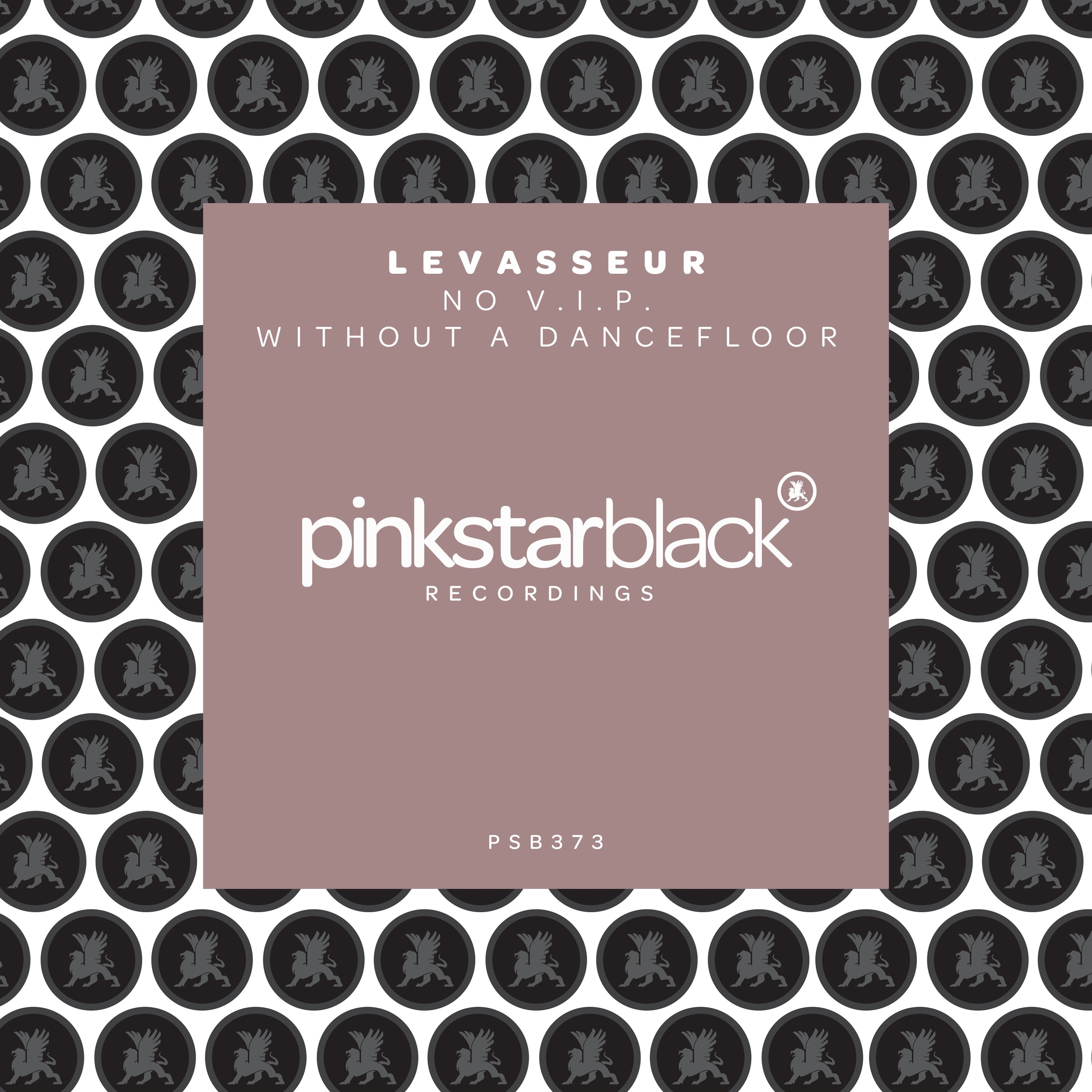 No V.I.P. Without a Dancefloor - Single