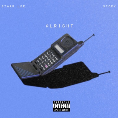 Alright (feat. Story) - Single