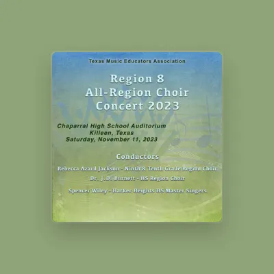 Listen to Texas Music Educators Association Region 8 - High School Region Choir, watch music videos, read bio, see tour dates & more!