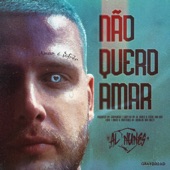 Não quero amar artwork