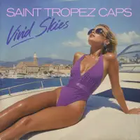 Vivid skies — SAINT TROPEZ CAPS