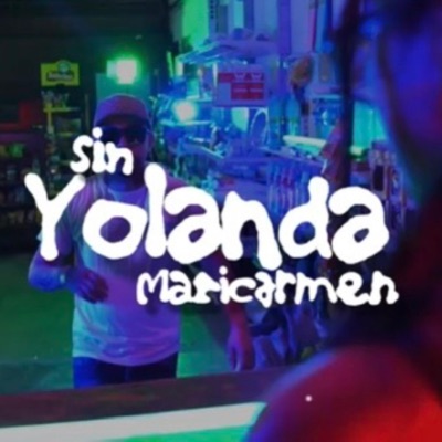 Sin yolanda maricarmen (feat. Charlie Blunt) - Single
