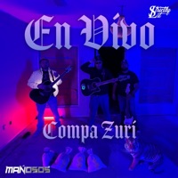 Radicando En San Diego (Live Version) - Single - Compa Zuri