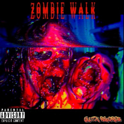 Zombie Walk (feat. Ascension AKA Gushee) - Single