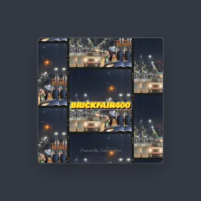 Listen to Brickfair 400, watch music videos, read bio, see tour dates & more!