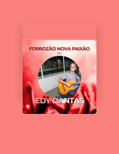 Listen to edy dantas, watch music videos, read bio, see tour dates & more!