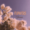 Flowers - Sionan new Single