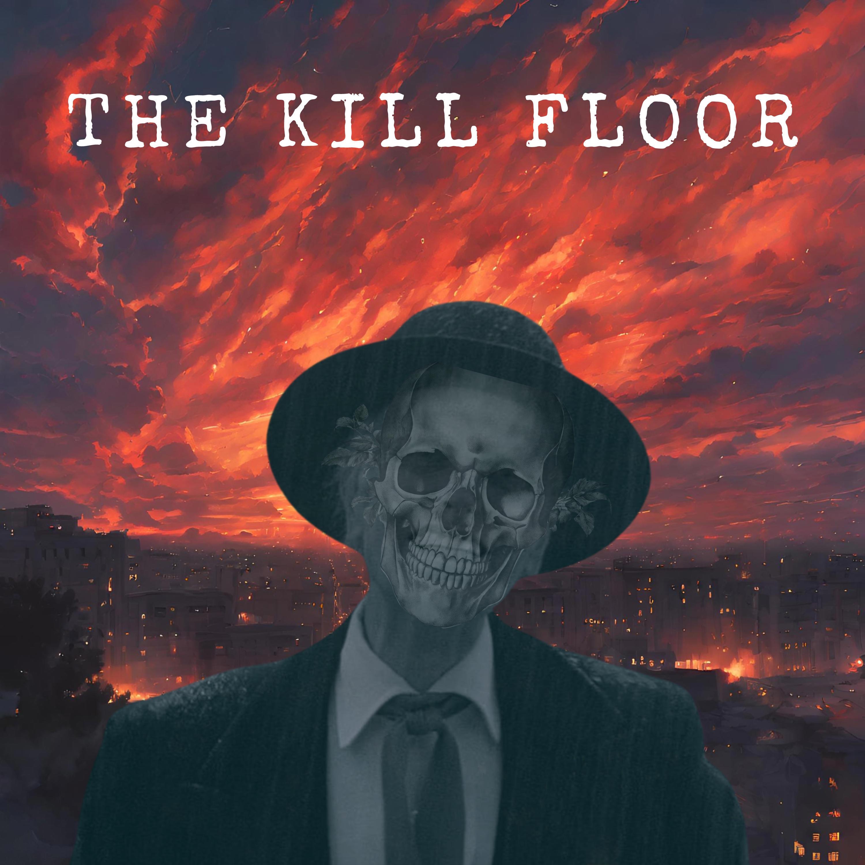 The Kill Floor - Single
