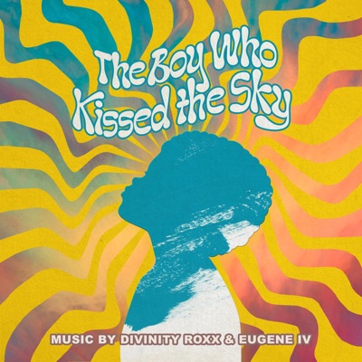 The Boy Who Kissed The Sky - Single