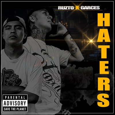 Haters (feat. Garces) - Single