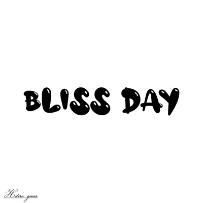 Bliss Day - Single