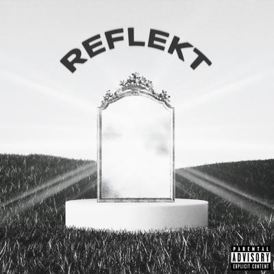 Reflekt - EP