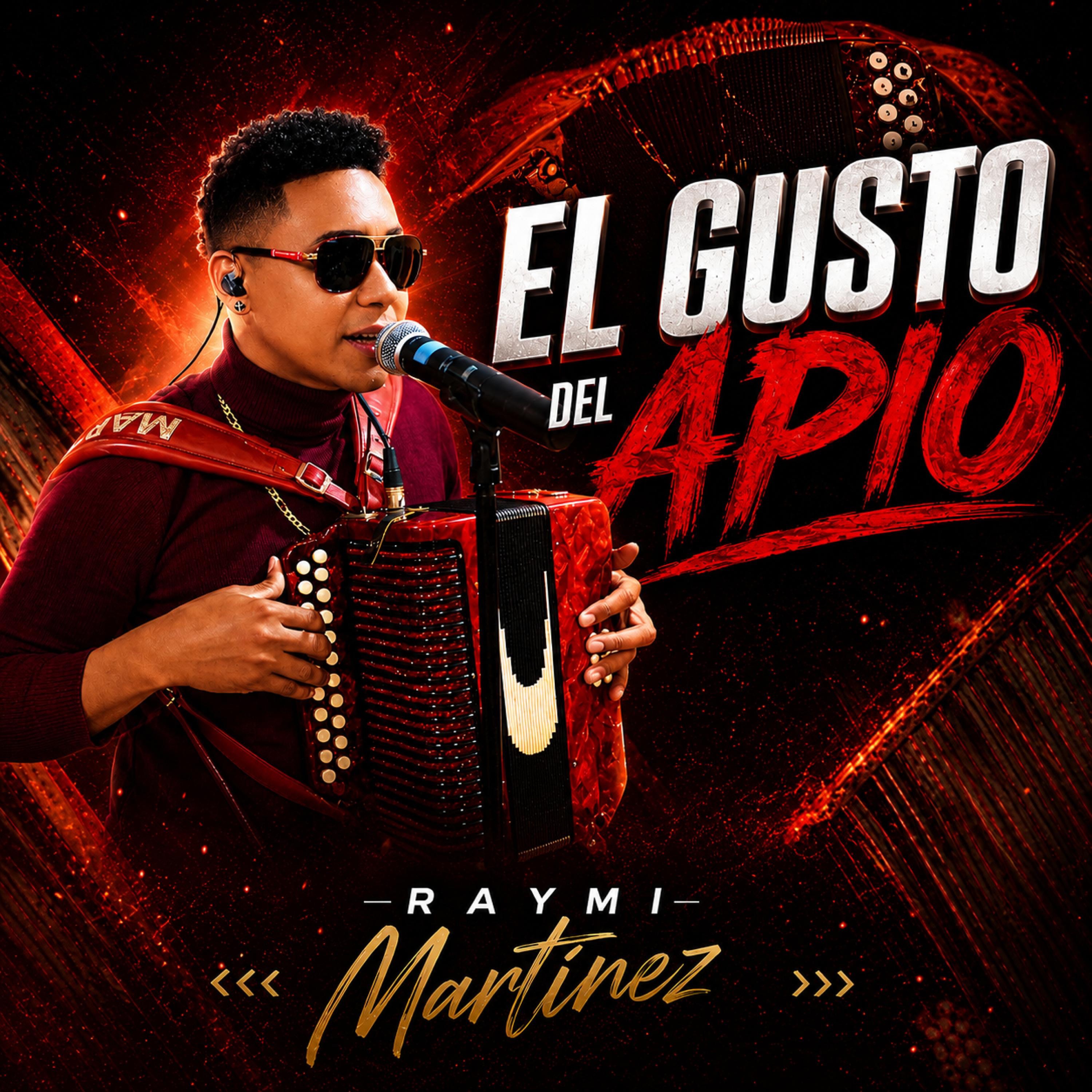 Raymi Martinez (El Gusto Del Apio) - Single