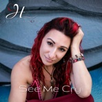 See Me Cry - Single