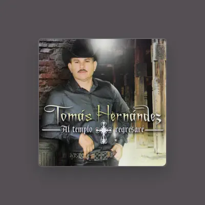 Listen to Tomas Hernandez, watch music videos, read bio, see tour dates & more!
