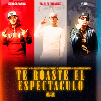 Te Roaste el Espectaculo - Single
