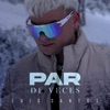 Par de Veces - Single