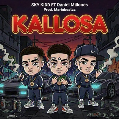 KALLOSA (feat. Daniel Millones & Mariobeatzz) - Single