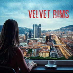 Velvet Rims (feat. Pippo Gallina & Dj Freccia)