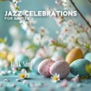 Jazz Celebrations for Easter