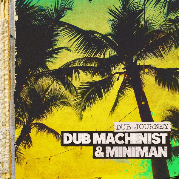 Dub Journey