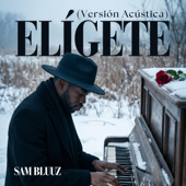 Elígete (Versión Acústica)