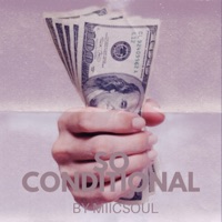 So Conditional - Single - MiicSoul