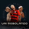 Vai Rebolando - Single