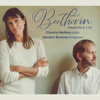 Beethoven: Violin Sonatas Nos. 6, 1 and 8 - Viktoria Mullova & Alasdair Beatson