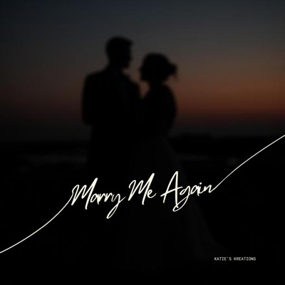Marry Me Again - Single