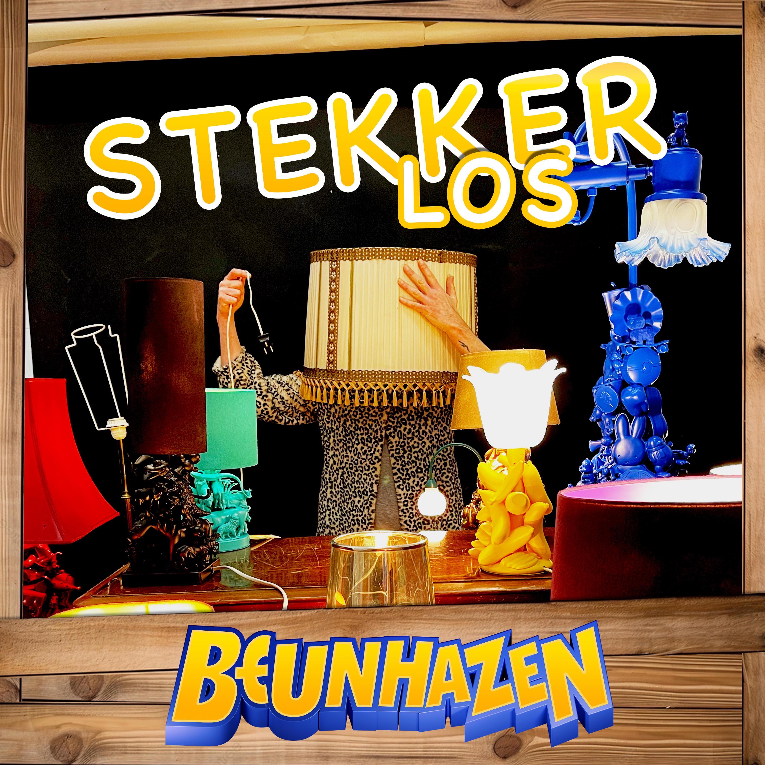BEUNHAZEN - Stekker Los (Wackelkontakt)