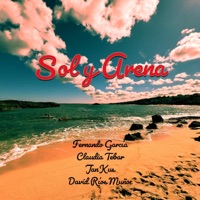 Sol y Arena (feat. Claudia Tebar, Jan Kus & David Ríos Muñoz) - Single - Fernando García